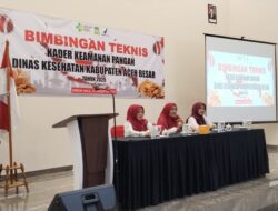 Dinkes Aceh Besar Gelar Bimbingan Teknis Kader Keamanan Pangan